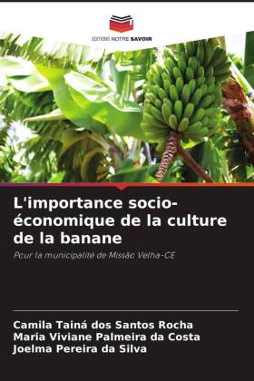 L'importance socio-économique de la culture de la banane