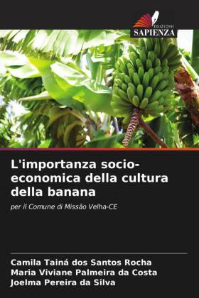 L'importanza socio-economica della cultura della banana