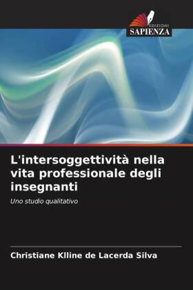 L'intersoggettività nella vita professionale degli insegnanti