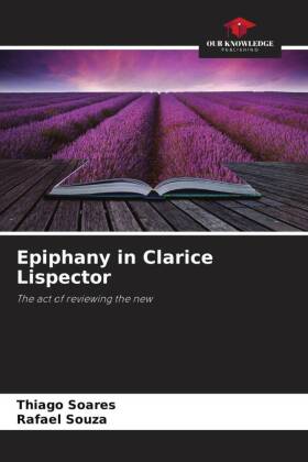 Epiphany in Clarice Lispector