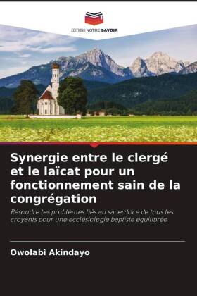 Synergie entre le clergé et le laïcat pour un fonctionnement sain de la congrégation