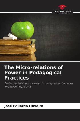 The Micro-relations of Power in Pedagogical Practices