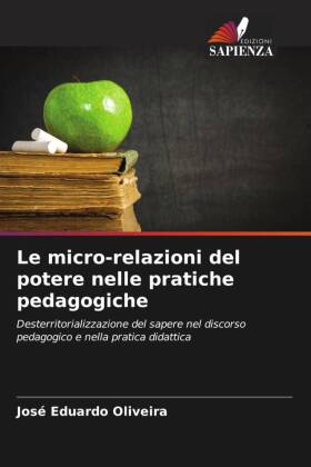 Le micro-relazioni del potere nelle pratiche pedagogiche