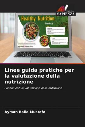 Linee guida pratiche per la valutazione della nutrizione