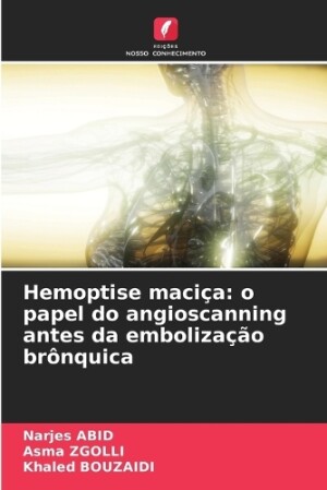 Hemoptise maciça