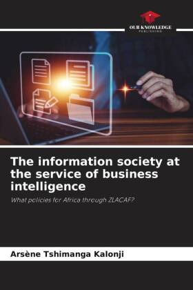 The information society at the service of business intelligence