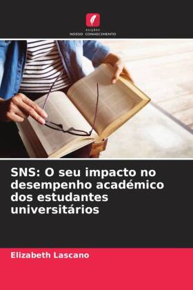 SNS: O seu impacto no desempenho académico dos estudantes universitários