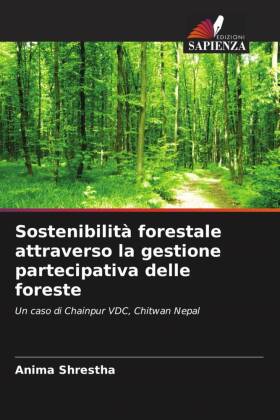 Sostenibilità forestale attraverso la gestione partecipativa delle foreste