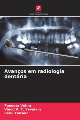 Avanços em radiologia dentária