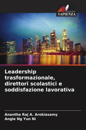 Leadership trasformazionale, direttori scolastici e soddisfazione lavorativa