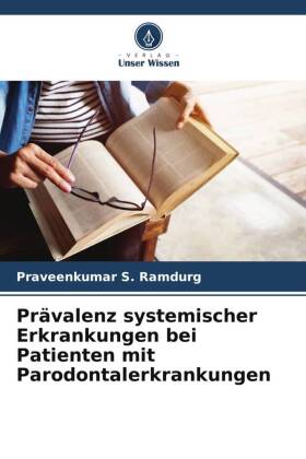 Prävalenz systemischer Erkrankungen bei Patienten mit Parodontalerkrankungen