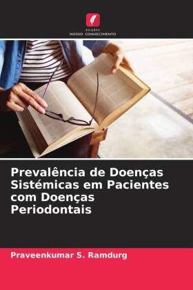 Prevalência de Doenças Sistémicas em Pacientes com Doenças Periodontais