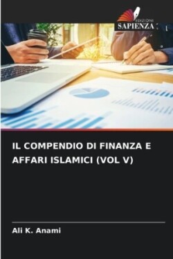 Compendio Di Finanza E Affari Islamici (Vol V)