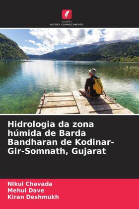 Hidrologia da zona húmida de Barda Bandharan de Kodinar- Gir-Somnath, Gujarat