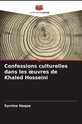 Confessions culturelles dans les oeuvres de Khaled Hosseini