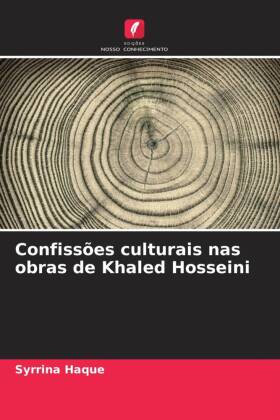 Confissões culturais nas obras de Khaled Hosseini