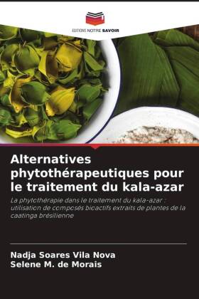 Alternatives phytothérapeutiques pour le traitement du kala-azar