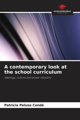 A contemporary look at the school curriculum