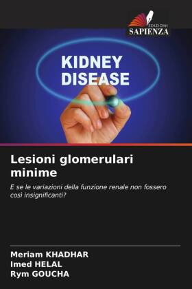 Lesioni glomerulari minime