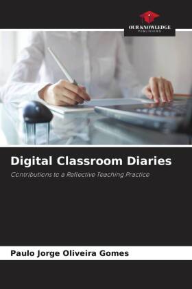 Digital Classroom Diaries