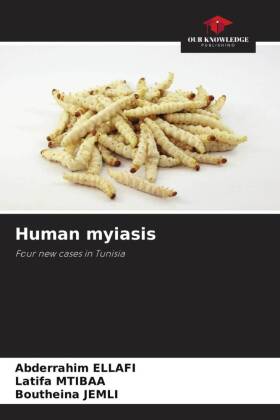 Human myiasis