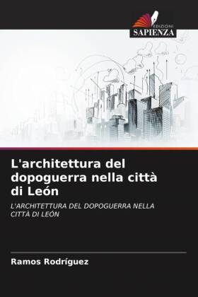 L'architettura del dopoguerra nella città di León