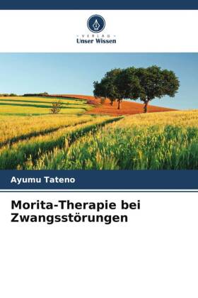 Morita-Therapie bei Zwangsstörungen