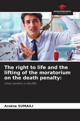 The right to life and the lifting of the moratorium on the death penalty: