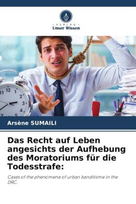 Das Recht auf Leben angesichts der Aufhebung des Moratoriums für die Todesstrafe: