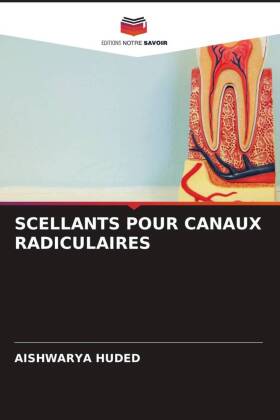 SCELLANTS POUR CANAUX RADICULAIRES