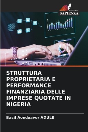 Struttura Proprietaria E Performance Finanziaria Delle Imprese Quotate in Nigeria