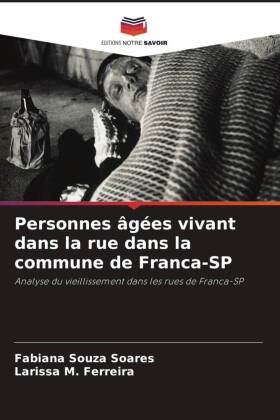 Personnes âgées vivant dans la rue dans la commune de Franca-SP