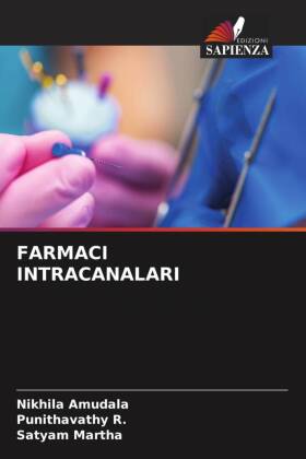 FARMACI INTRACANALARI