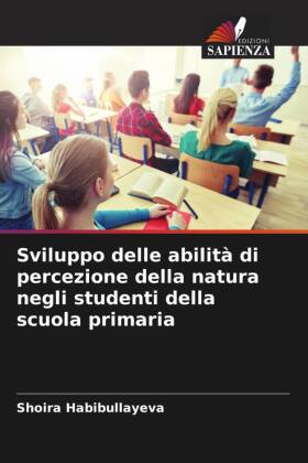 Sviluppo delle abilità di percezione della natura negli studenti della scuola primaria