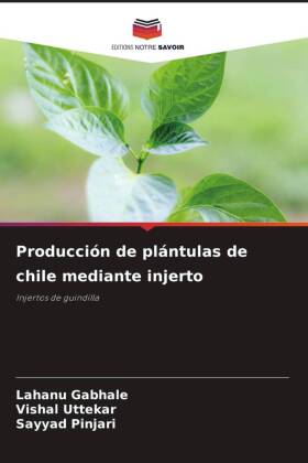 Producción de plántulas de chile mediante injerto