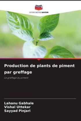 Production de plants de piment par greffage