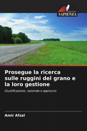 Prosegue la ricerca sulle ruggini del grano e la loro gestione