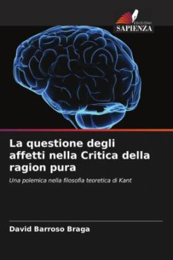 La questione degli affetti nella Critica della ragion pura