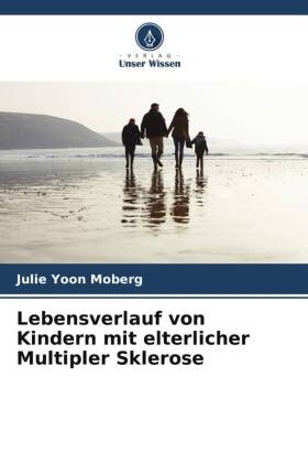 Lebensverlauf von Kindern mit elterlicher Multipler Sklerose