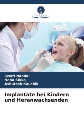 Implantate bei Kindern und Heranwachsenden