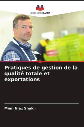 Pratiques de gestion de la qualité totale et exportations