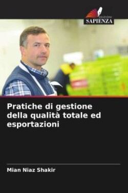 Pratiche di gestione della qualità totale ed esportazioni