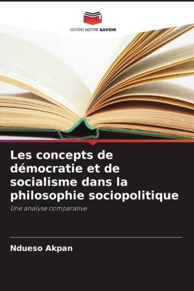 Les concepts de démocratie et de socialisme dans la philosophie sociopolitique