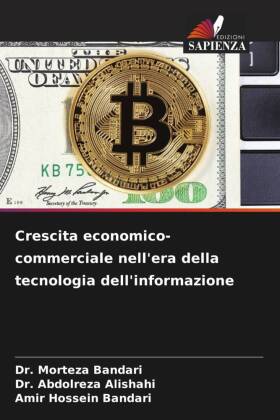 Crescita economico-commerciale nell'era della tecnologia dell'informazione