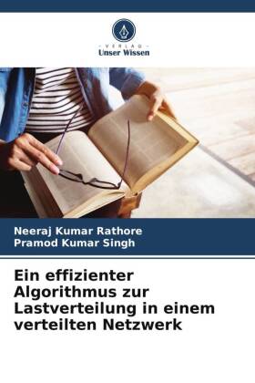 Ein effizienter Algorithmus zur Lastverteilung in einem verteilten Netzwerk