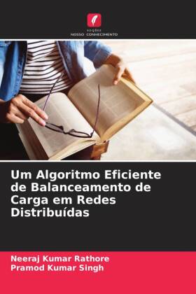 Um Algoritmo Eficiente de Balanceamento de Carga em Redes Distribuídas