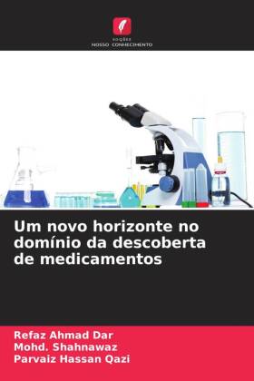 Um novo horizonte no domínio da descoberta de medicamentos