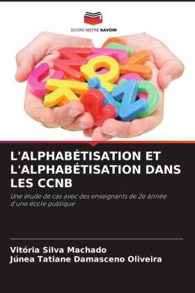 L'ALPHABÉTISATION ET L'ALPHABÉTISATION DANS LES CCNB