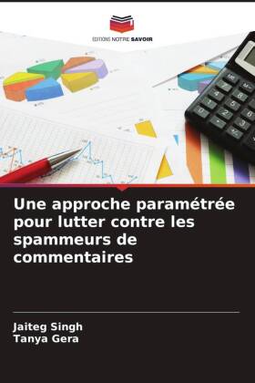 Une approche paramétrée pour lutter contre les spammeurs de commentaires