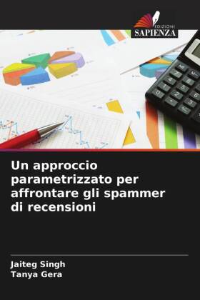 Un approccio parametrizzato per affrontare gli spammer di recensioni